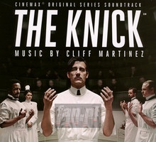 The Knick - Cliff Martinez