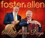 Gold & Silver Days - Foster & Allen