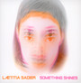 Something Shines - Laetitia Sadier