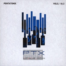 PTX 1/PTX 2 - Pentatonix
