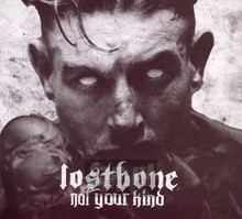 Not Your Kind - Lostbone Band