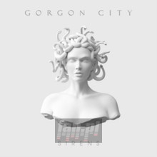 Sirens - Gorgon City