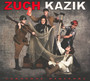 Zuch Kazik: Zakaone Piosenki - Kazik   