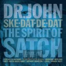 Ske-Dat-De-Dat: Spirit Of Satch - DR. John
