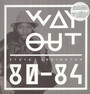 Way Out - Steve Arrington