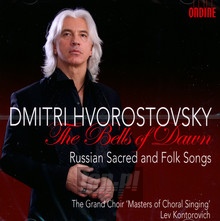 The Bells Of Dawn - Dimitri Hvorostovsky