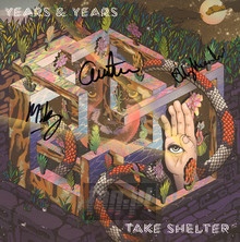Take Shelter - Years & Years