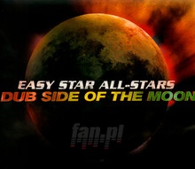 Dub Side Of The Moon - Easy Star All-Stars