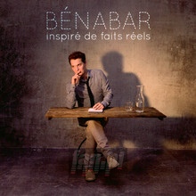 Inspire De Faits Reels - Benabar