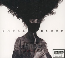 Royal Blood - Royal Blood