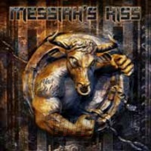 Get Your Bulls Out! - Messiah's Kiss