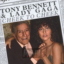 Cheek To Cheek - Tony Bennett & Lady Gaga - bigger Cheek To Cheek - Tony Bennett & Lady Gaga