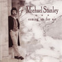 Coming Up For Air - Michael Stanley