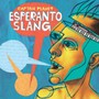 Esperanto Slang - Captain Planet