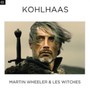 Kohlhaas - Wheeler  /  Les Witches