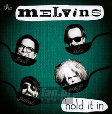 Hold It In - Melvins