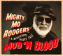 Mud 'N Blood - Mighty Mo Rodgers 