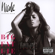 Big Fat Lie - Nicole Scherzinger - bigger Big Fat Lie - Nicole Scherzinger