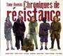 Chroniques De Resistance - Tony Hymas