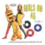Girls On 45 Volume 3 - V/A