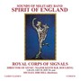 Spirit Of England - Band Of The Royal Corps O