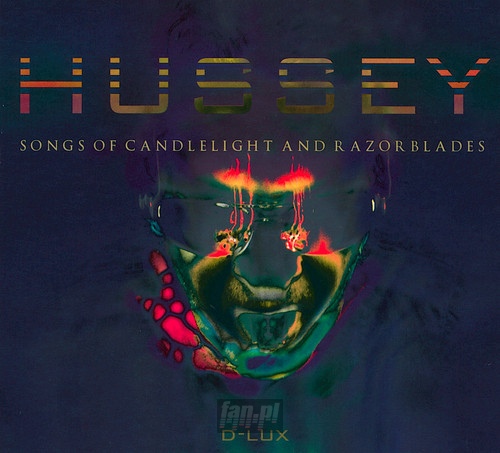 Songs Of Candlelight & Razorblades - Wayne Hussey