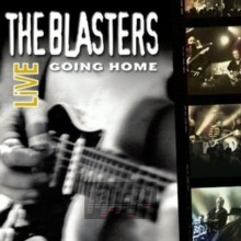 Live-Going Home - The Blasters