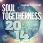 Soul Togetherness 2014 - V/A