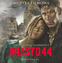 Miasto 44  OST - Łazarkiewicz-Komasa, Antoni