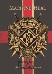 Bloodstone & Diamonds - Machine Head