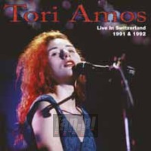 Live In Switzerland 1991 & 1992 - Tori Amos