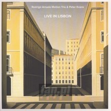 Live In Lisbon - Rodrigo Amado Motion Trio & Peter Evans