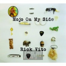 Mojo On My Side - Rick Vito