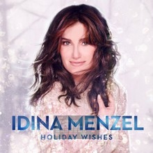 Holiday Wishes - Idina Menzel