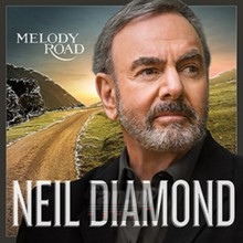 Melody Road - Neil Diamond
