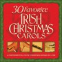 30 Favorite Irish Christmas Carols - V/A