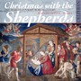 Christmas With The Shepherds - McCleery  /  Marian Consort