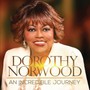 An Incredible Journey - Dorothy Norwood