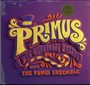 & The Chocolate Factory With The Fungi Ensemble - Primus