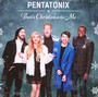 That's Christmas To Me - Pentatonix