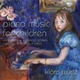 Piano Music For Children - V/A