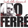 Les Plus Belles Chanson De Leo Ferr - Leo Ferre
