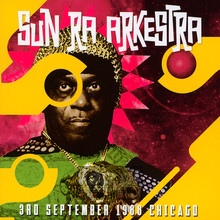 3RD September 1988 Chicago - Sun Ra / The Arkestra