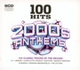 2000S Anthems - 100 Hits No.1S   