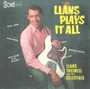 Llans Plays It All - Llans Thelwell  & The Cel