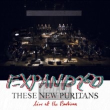 Expanded - These New Puritans