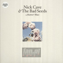 Abattoir Blues/Lyre Of Orpheus - Nick Cave / The Bad Seeds 