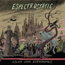 Escape From Witchtropolis - Espectrostatic