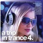 Trip In Trance 4 - V/A