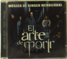El Arte De Morir  OST - Mendizabal Bingen